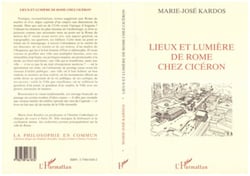 Lieux et lumière de Rome chez Ciceron