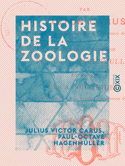 Histoire de la zoologie - Depuis l'Antiquité jusqu'au XIXe siècle