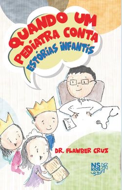 Quando um pediatra conta estórias infantis