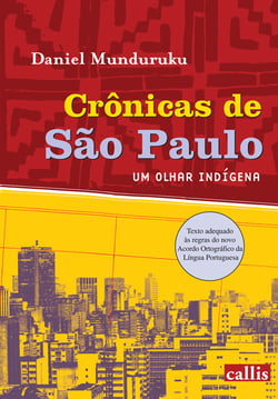 Crônicas de São Paulo - Um olhar indígena