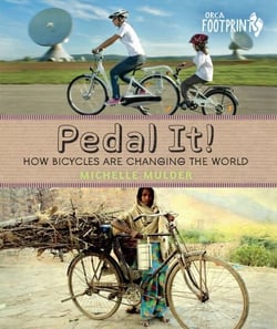 Pedal It! - How Bicycles are Changing the World