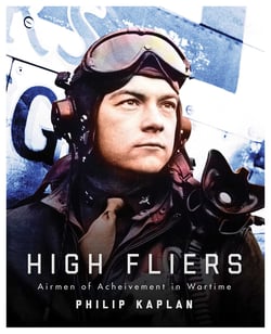 High Fliers - Airmen of Achievement in Wartime