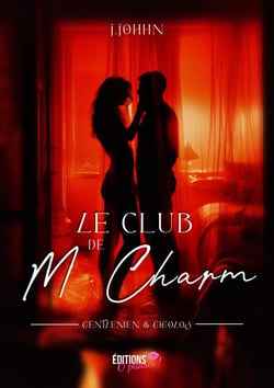 Le club de M. Charm - Gentleman &amp; Gigolo