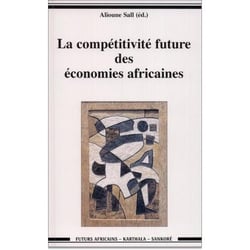 Compétitivité future des économies africaines (La)