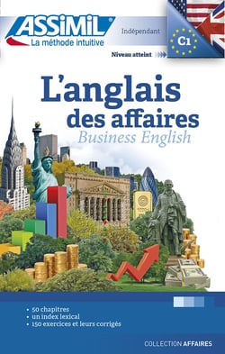 L'anglais des affaires - indépendant C1