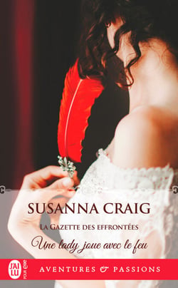 La Gazette des effrontées (Tome 2) - Une lady joue avec le feu