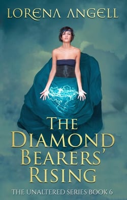 The Diamond Bearers' Rising - The Unaltered, #6