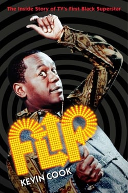Flip - The Inside Story of TV's First Black Superstar