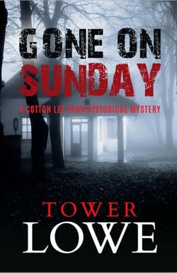 Gone on Sunday - Cotton Lee Penn Historical Mysteries