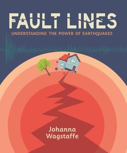 Fault Lines - Understanding the Power of Earthquakes