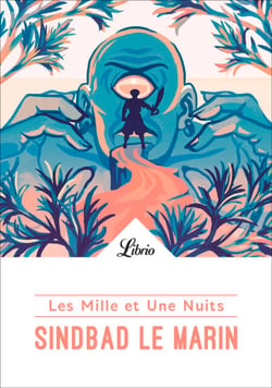 Les Mille et Une Nuits - Sindbad le marin