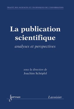 La publication scientifique : analyses et perspectives