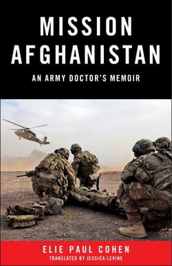 Mission Afghanistan - An Army Doctor's Memoir