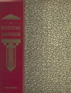 La huitième cartouche - Nouvelle inédite