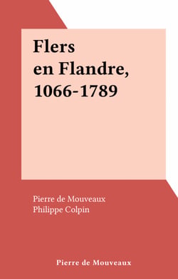 Flers en Flandre, 1066-1789