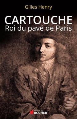 Cartouche - Roi du pavé de Paris