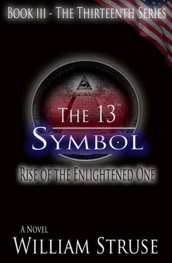 The 13th Symbol: Rise of the Enlightened One - The Thirteenth Series, #3