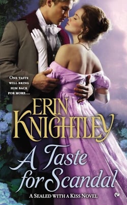 A Taste For Scandal - A Sealed With a Kiss Novel