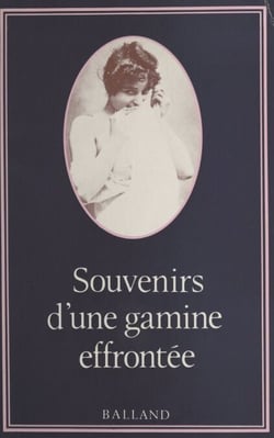 Souvenirs d'une gamine effrontée