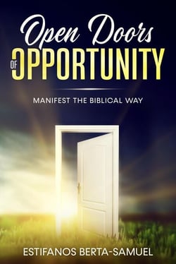 Open Doors of Opportunity Manifest the Biblical Way - Project Opportunity
