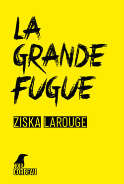 La grande fugue - Une enquête de Gidéon Monfort (et de son chien Tocard)