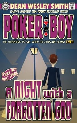 A Night With a Forgotten God - Poker Boy, #7
