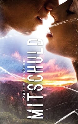 Mitschuld - Ein fesselnder Romantik-Thriller