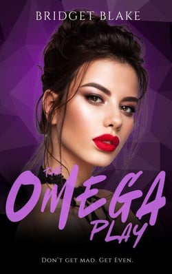 The Omega Play - The Omega Rebellion, #2
