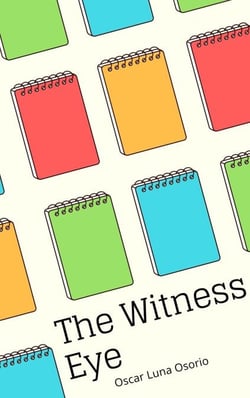 The Witness Eye - Short fiction, #1
