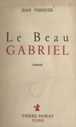 Le beau Gabriel