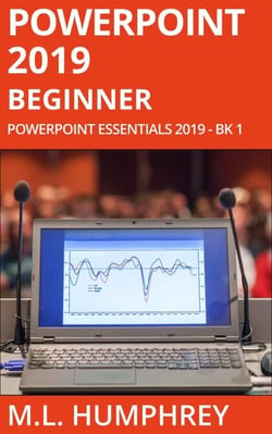 PowerPoint 2019 Beginner - PowerPoint Essentials 2019, #1