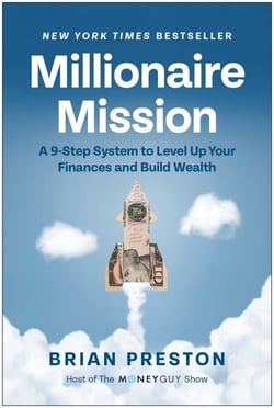 Millionaire Mission - A 9-Step System to Level Up Your Finances and Build Wealth