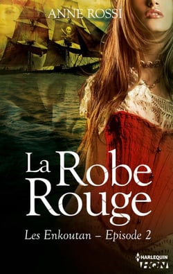 La robe rouge - Les Enkoutan - Episode 2