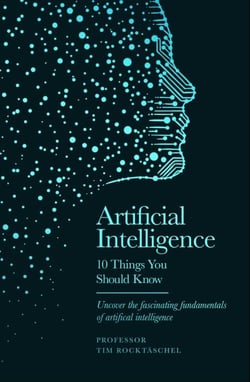 Artificial Intelligence - 10 Things You Should Know