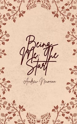 Being Me: The Start