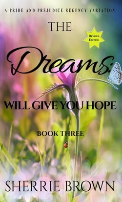 The Dreams: Will Give You Hope - The Dreams:, #3