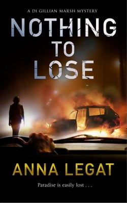 Nothing to Lose - the DI Gillian Marsh Mysteries Book 2