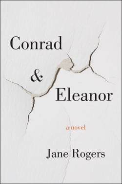 Conrad &amp; Eleanor - A Novel