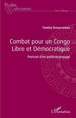 Combat pour un Congo libre et démocratique - Portrait d'un politiste engagé