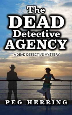 The Dead Detective Agency - The Dead Detective Mysteries, #1