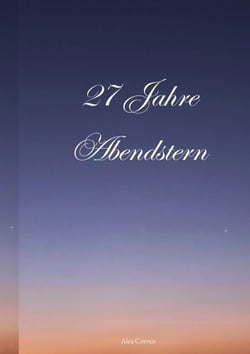 27 Jahre Abendstern