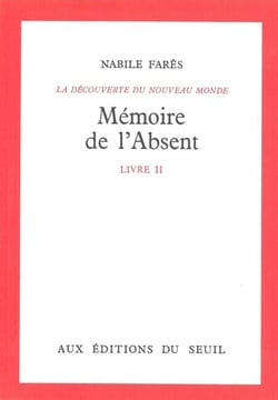 Mémoire de l'absent, Découverte du monde