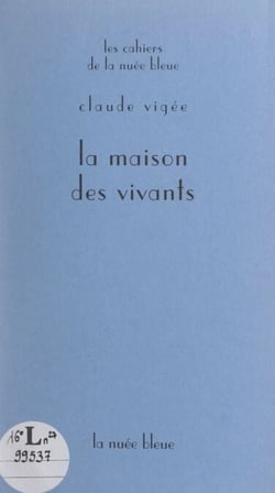 La maison des vivants - Images retrouvées