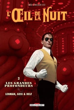 L'Oeil de la nuit T02 - Les Grandes Profondeurs