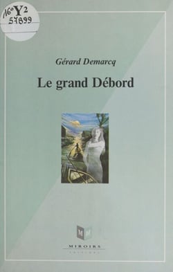 Le grand débord