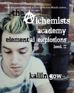 The Alchemists Academy Book 2: Elemental Explosions - Alchemists Academy Series, #2