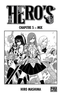 Hero's Chapitre 5 - Mix