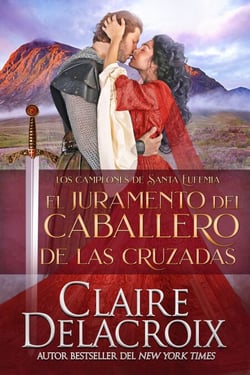 El juramento del caballero de las Cruzadas - Los campeones de Santa Eufemia, #4