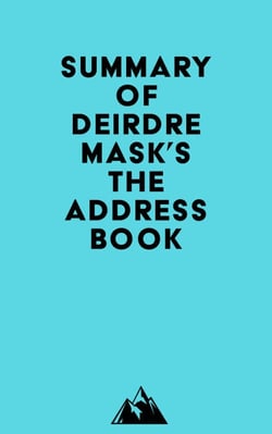 Summary of Deirdre Mask's The Address Book