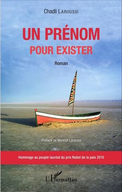 Un prénom pour exister - Hommage au peuple lauréat du prix Nobel de la paix 2015